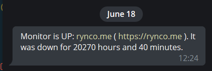 Monitor is UP: rynco.me ( https://rynco.me ). It was down for 20270 hours and 40 minutes.